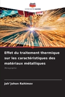 Effet du traitement thermique sur les caractéristiques des matériaux métalliques 6206969908 Book Cover