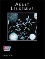 Adult Leukemia (ACS ATLAS OF CLINICAL ONCOLOGY) 1550091115 Book Cover