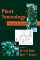 Plant Toxicology 0824753232 Book Cover