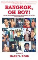 Bangkok, Oh Boy! How the Tsunami Affected the Lives of a Thai Money Boy and Two American Professors 0961608722 Book Cover