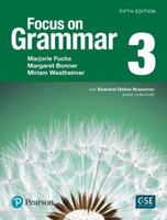 Focus on Grammar 3 with Essential Online Resources 0134583299 Book Cover