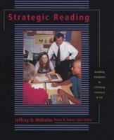 Strategic Reading: Guiding Students to Lifelong Literacy, 6-12 086709561X Book Cover
