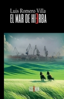 El mar de hierba (Spanish Edition) 8412754301 Book Cover