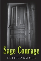 Sage Courage 153693495X Book Cover