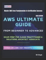 AWS Ultimate Guide: From Beginner to Advanced B0FRG24J2Z Book Cover