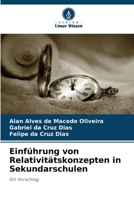 Einführung von Relativitätskonzepten in Sekundarschulen: Ein Vorschlag (German Edition) 6206806766 Book Cover