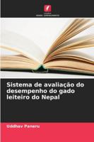 Sistema de avaliação do desempenho do gado leiteiro do Nepal (Portuguese Edition) 6208966868 Book Cover