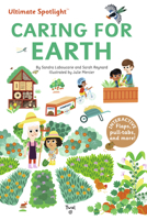 Ultimate Spotlight: Caring for Earth B0B6TNQQVH Book Cover