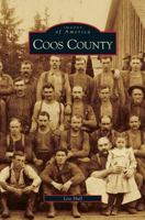 Coos County (Images of America: Oregon) 0738548030 Book Cover