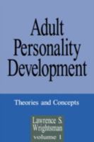 Adult Personality Development: Volume 1: Theories and Concepts (Adult Personality Development) 0803944004 Book Cover