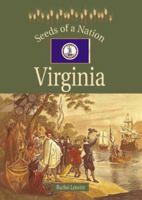 Virginia (Seeds of a Nation) 0737715669 Book Cover