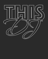 This Dj: Bujo Personal planner diary and notebook for Dj's and producers 1686515073 Book Cover