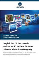 Ungleicher Schutz nach mehreren Kriterien für eine robuste Videoübertragung 6209305105 Book Cover