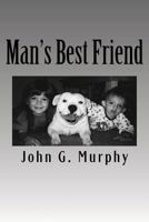 Man's Best Friend 0982329113 Book Cover