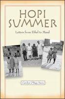 Hopi Summer: Letters from Ethel to Maud 1933855088 Book Cover