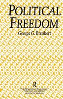 Political Freedom (Problems of Philosophy Their Past and Present) 0415033721 Book Cover