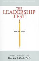 The Leadership Test: Will You Pass? 057804210X Book Cover