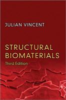 Structural Biomaterials: Third Edition 0691154007 Book Cover