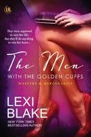 The Men with the Golden Cuffs 193760893X Book Cover