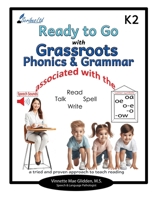 Ready to Go with Grassroots Phonics & Grammar 1919649921 Book Cover