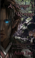 A Ranger's Revenge 1300612096 Book Cover