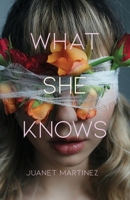What She Knows 1639887490 Book Cover