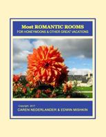 Most Romantic Rooms 1329255240 Book Cover
