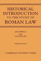 A Historical Introduction to the Study of Roman Law 0521088755 Book Cover