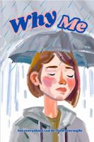 Why me B0DW92V939 Book Cover