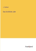 Das kirchliche Jahr 3382024357 Book Cover