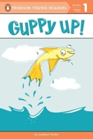 Guppy Up! 0448496461 Book Cover
