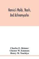 Molds Yeasts And ActinomycetesA Handbook For Students Of Bacteriology. 9354019323 Book Cover