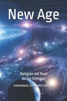 New Age: El nuevo desafío religioso (Spanish Edition) B086G6STZC Book Cover