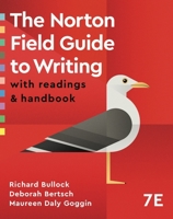 The Norton Field Guide to Writing: with Readings and Handbook 1324087633 Book Cover