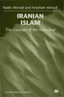 Iranian Islam: The Concept of the Individual 1349404233 Book Cover