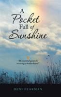 A Pocket Full of Sunshine 1504336755 Book Cover