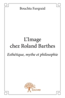 L'Image chez Roland Barthes (French Edition) 2296114156 Book Cover