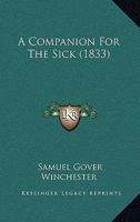 A Companion For The Sick 112011277X Book Cover