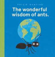 The Wonderful Wisdom of Ants. 174383408X Book Cover