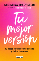Tu mejor versión / The Best Version of Yourself (Spanish Edition) 6073880472 Book Cover