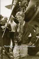 Modern American Women: A Documentary History 0534110193 Book Cover