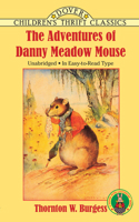 The Adventures of Danny Meadow Mouse 0486275655 Book Cover