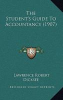 The Student's Guide to Accountancy 1165077825 Book Cover