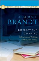 Literacy and Learning: Reflections on Writing, Reading, and Society 0470401346 Book Cover