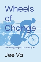 Wheels of change: A venerable, 75 year old bicycle manufacturer tries to reinvent itself in the age of Artificial Intelligence. Was it successful? B0C2SG2DLV Book Cover
