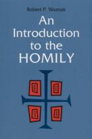 An Introduction to the Homily 0814625029 Book Cover