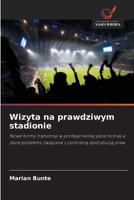 Wizyta na prawdziwym stadionie (Polish Edition) 6209727174 Book Cover