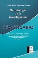 Metodología de la investigación: Practicario (Spanish Edition) 6072695566 Book Cover
