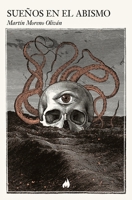 Sueños en el abismo: Antología de relatos fantásticos B0BG596JVP Book Cover