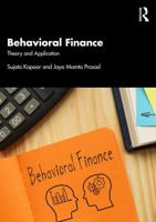 Behavioral Finance: Theory and Application 1041172125 Book Cover